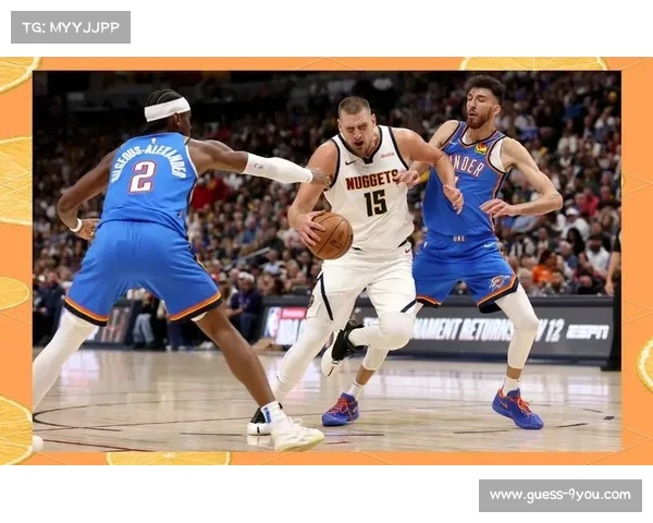 霍姆格伦28分8板,雷霆新星内线威慑力初显